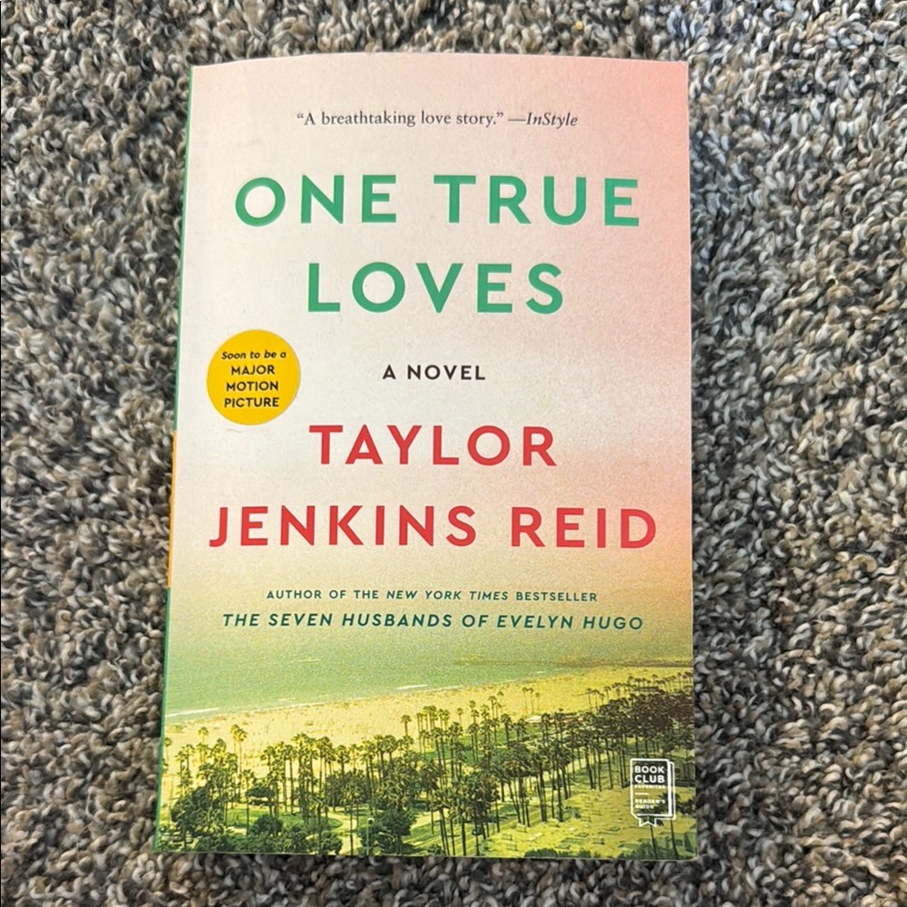 One True Loves by Taylor Jenkins Reid